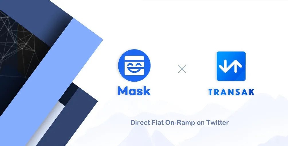 Mask Network 引入法幣聚合器Transak,共同推動更完善的開放金融體系